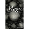 Magic: A Treatise on Natural Occultism - Hardcover