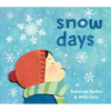 Snow Days - Board Book
