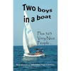 Two boys in a boat: with 563 Very Nice People - Paperback