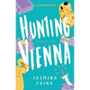 Hunting Vienna: A YA Contemporary Adventure - Paperback