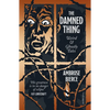 The Damned Thing, Deluxe Edition: Weird and Ghostly Tales - Hardcover