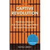 Captive Revolution: Palestinian Women's Anti-Colonial Struggle within the Israeli Prison System - Paperback