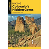 Hiking Colorado's Hidden Gems - Paperback