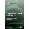 COVID-19 Outbreak and Beyond: Psychological and Behavioral Responses and Future Perspectives - Hardcover