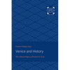 Venice and History: The Collected Papers of Frederic C. Lane - Paperback