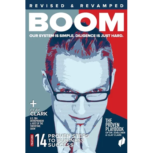 Boom: The Business Coach Playbook: The 13 Proven Steps to Business Success - Paperback