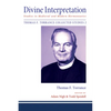 Divine Interpretation: Studies in Medieval and Modern Hermeneutics - Paperback