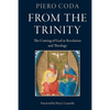 From the Trinity: The Coming of God in Revelation and Theology - Paperback