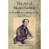 The Art of Money Getting - Paperback