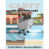 Carty the Shopping Cart: Lost and Found - Paperback