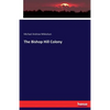 The Bishop Hill Colony - Paperback