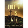 Follow His Way - Paperback