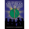The Triumphant Orffyrean Perpetual Motion Finally Explained! - Paperback
