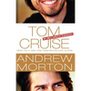 Tom Cruise: An Unauthorized Biography - Paperback