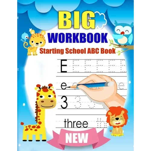 Big Workbook Starting School ABC Book: handwriting practice books for kids + Preschool Math Workbook for Toddlers Ages 2-4: Beginner Math Preschool Le - Paperback