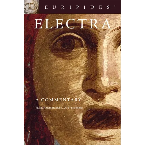 Euripides' Electra: A Commentary Volume 38 - Paperback