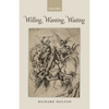 Willing, Wanting, Waiting - Paperback