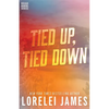 Tied Up, Tied Down - Paperback