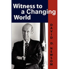 Witness to a Changing World - Paperback