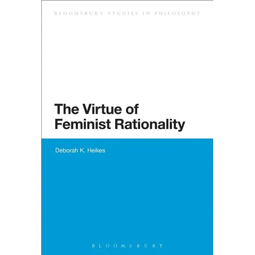 The Virtue of Feminist Rationality - Paperback