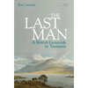 The Last Man: A British Genocide in Tasmania - Paperback