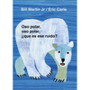 Oso Polar, Oso Polar, Que Es Ese Ruido? = Polar Bear, Polar Bear, What Do You Hear? - Board Book