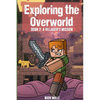 Exploring the Overworld Book 2: A Villager's Mission - Paperback