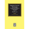 Greene County, Tennessee Guardians and Orphans Court Records 1783-1870 and 1830 Tax List. - Paperback
