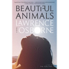 Beautiful Animals - Paperback