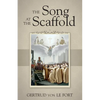 The Song at the Scaffold - Paperback