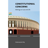 Constitutional Concerns: Writings on Law and Life - Hardcover