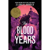 The Blood Years - Hardcover