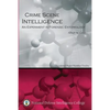 Crime Scene Intelligence: An Experiment in Forensic Entomology - Paperback