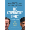 The Conservative Effect, 2010-2024 - Paperback