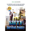 SHTF Survival Pantry: The Survival Guide To Food And Water Storage - Paperback
