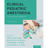 Clinical Pediatric Anesthesia: A Case-Based Handbook - Paperback