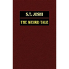 The Weird Tale - Hardcover