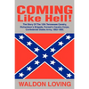 Coming Like Hell!: The Story Of The 12th Tennessee Cavalry, Richardson - Paperback