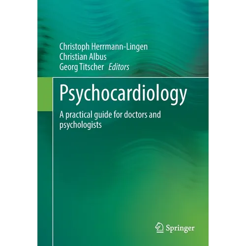 Psychocardiology: A Practical Guide for Doctors and Psychologists - Paperback