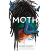 Me (Moth): (National Book Award Finalist) - Hardcover