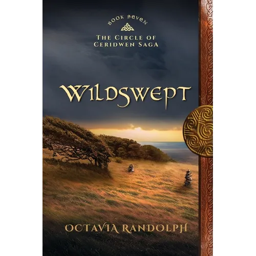 Wildswept: Book Seven of The Circle of Ceridwen Saga - Paperback
