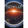 Soyuz: The Final Flight - Paperback