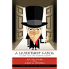 A Leadership Carol: A Classic Tale for Modern Leaders - Paperback