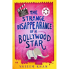 The Strange Disappearance of a Bollywood Star - Paperback
