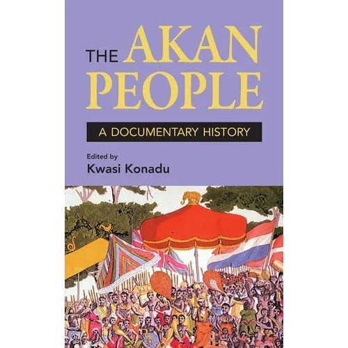 The Akan People - Hardcover
