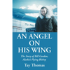 An Angel on His Wing - Hardcover