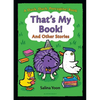 That's My Book! and Other Stories - Hardcover