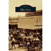 Hutto - Hardcover