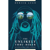 The Unlikely Thru-Hiker: An Appalachian Trail Journey - Paperback