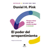 El Poder del Arrepentimiento: Porque Mirar Atrás Nos Puede Ayudar a Avanzar - Paperback
